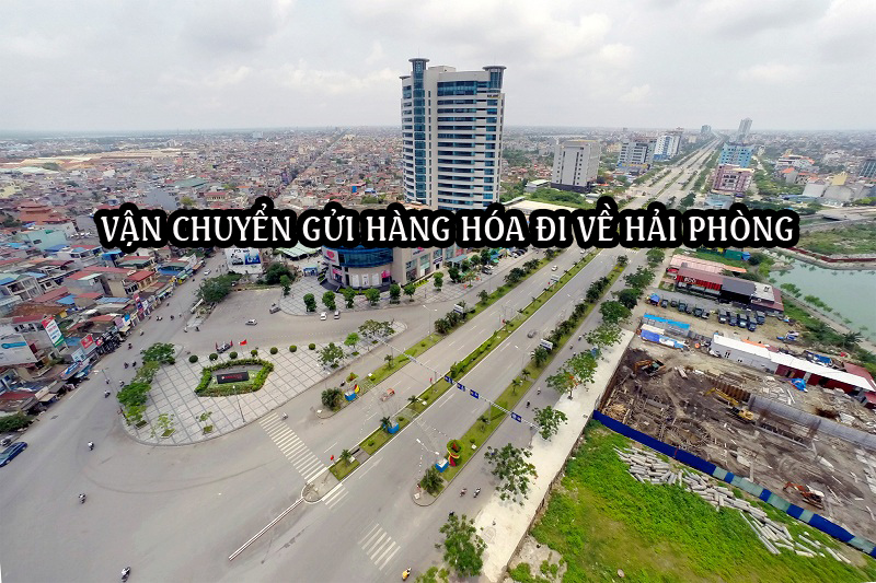 Dịch vụ ship vận chuyển gửi hàng đi về Hải Phòng Dịch vụ ship vận chuyển gửi hàng đi về Hải Phòng