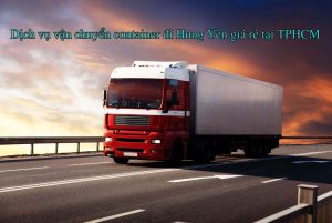 Dịch vụ vận chuyển container đi Hưng Yên giá rẻ tại TPHCM