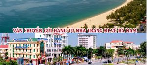 Dịch vụ vận chuyển gửi hàng từ Nha Trang đi Hà Nam