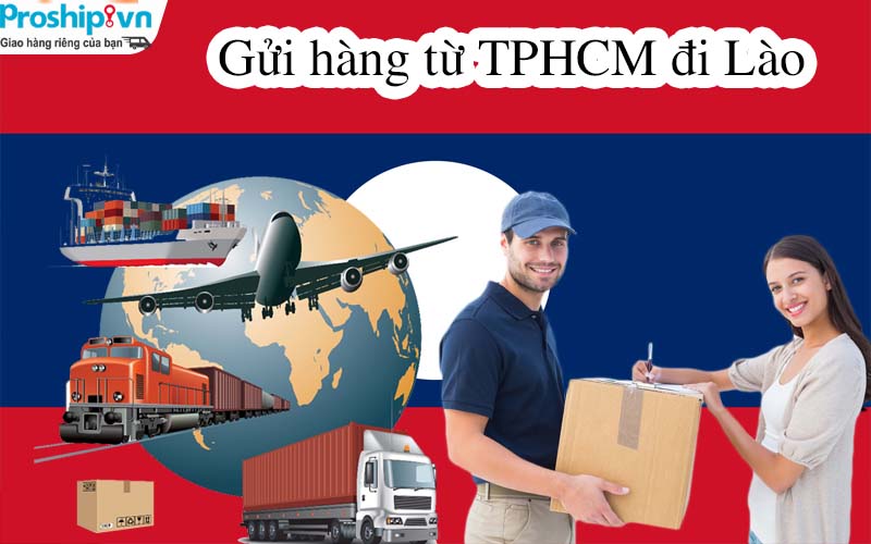 Kinh nghiệm gửi hàng từ TPHCM đi Lào