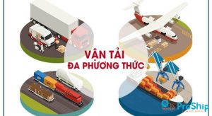 Proship công ty vận tải đa phương thức nội địa và quốc tế uy tín, chuyên nghiệp