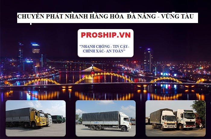 Dịch vụ vận chuyển gửi hàng từ Đà Nẵng đi vào Vũng Tàu