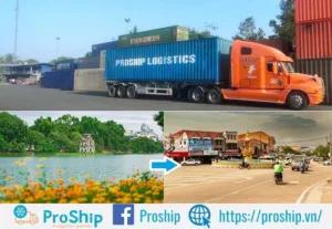 Proship nhận vận chuyển Container từ Hà Nội đi Thakhek giá rẻ, an toàn, nhanh chóng