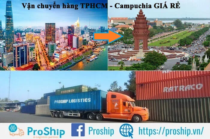 Giá vận chuyển hàng từ TPHCM đi Campuchia 2024