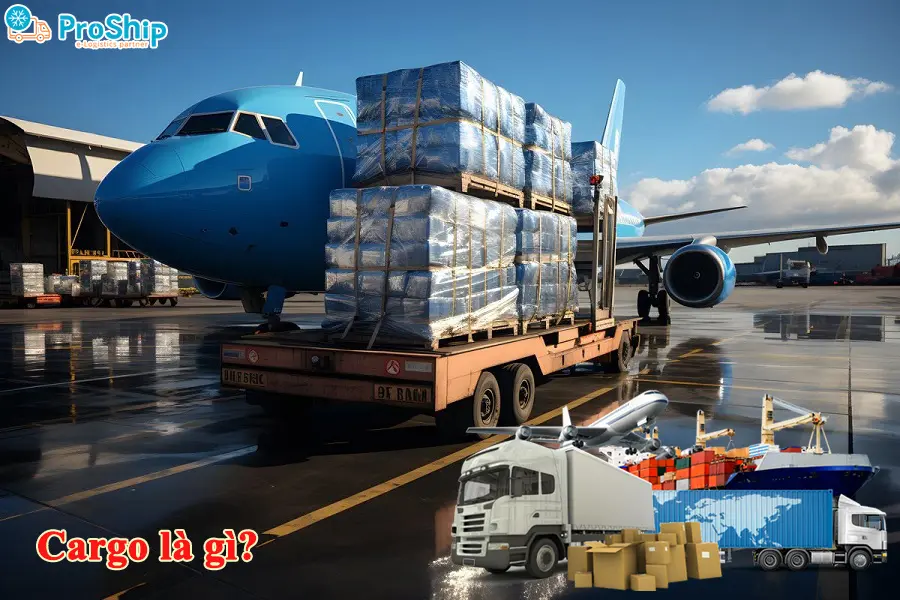 Cargo là gì? Giải đáp về Cargo chi tiết từ A-Z