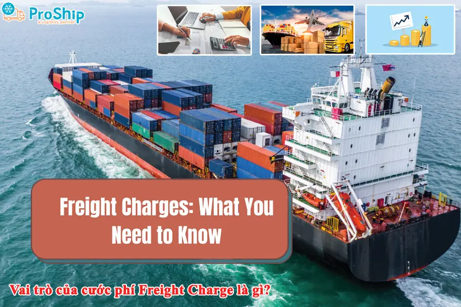 What is Freight Charge? Information on detailed fee calculation