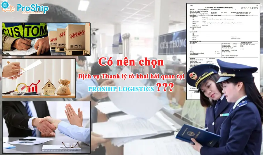 Dịch vụ thanh lý tờ khai hải quan nhanh uy tín và bảo mật