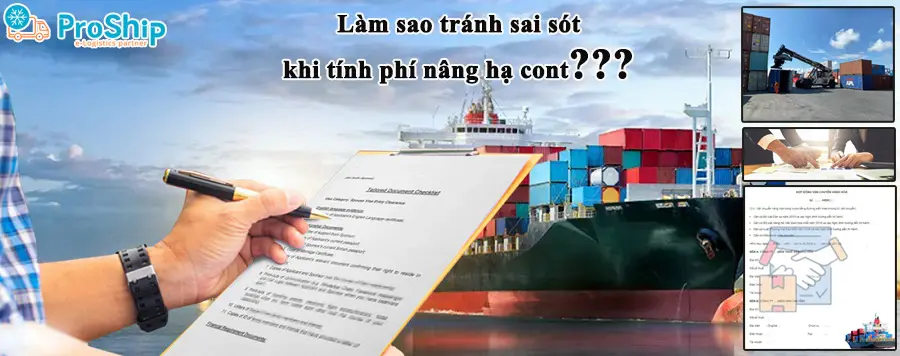 Phí nâng hạ Container là gì? Bên nào chịu mức phí này?