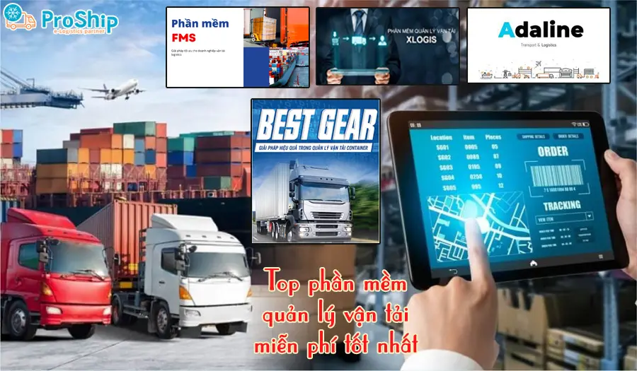 Top 10 phần mềm quản lý vận tải miễn phí tốt nhất hiện nay