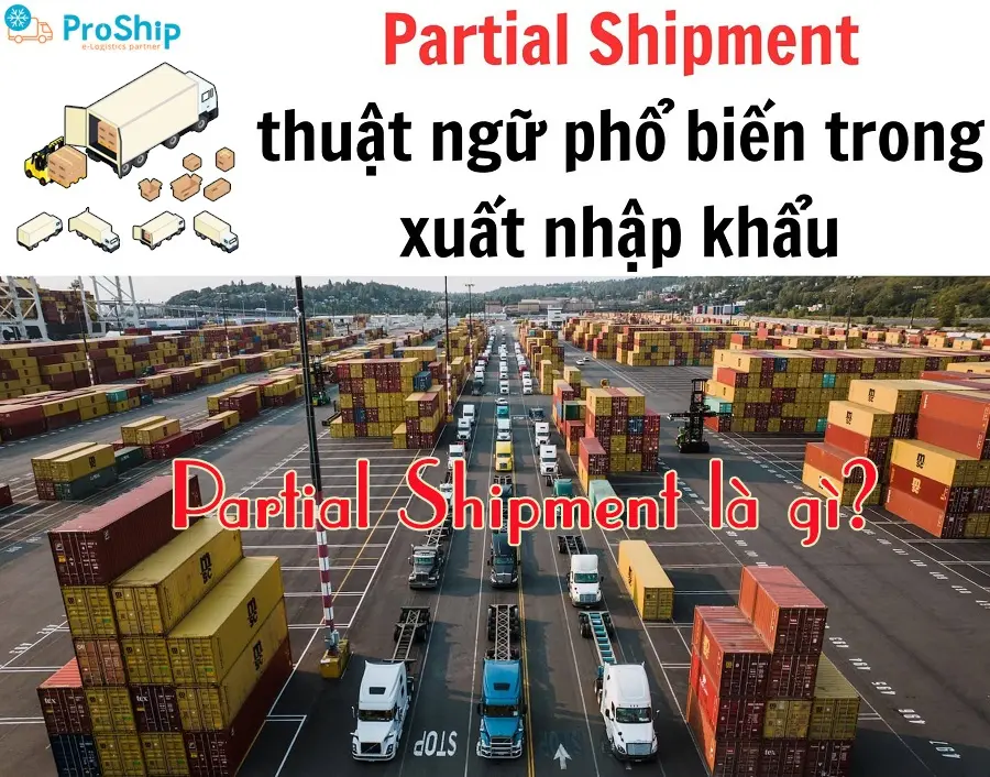 What is partial shipment? What is the composition and regulations?