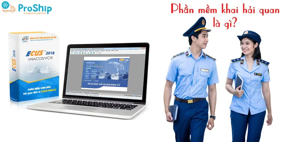 Top 5 phần mềm khai báo hải quan tiện lợi nhất