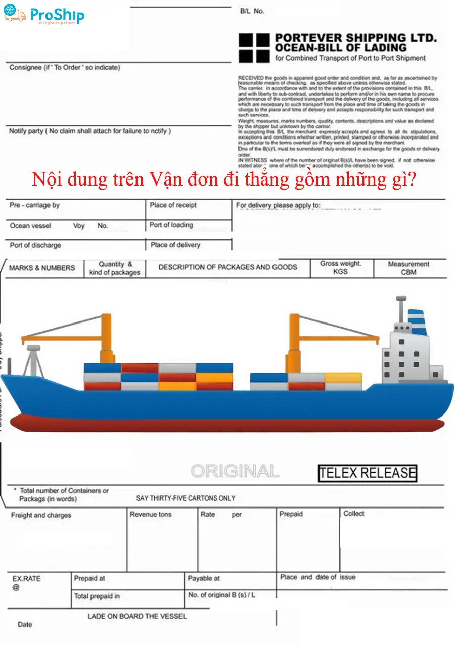 Vận đơn đi thẳng là gì? Được lập ra sao? Có tác dụng gì?