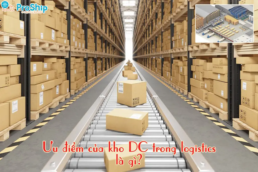 DC là viết tắt của từ gì trong logistics? Thông tin từ A-Z