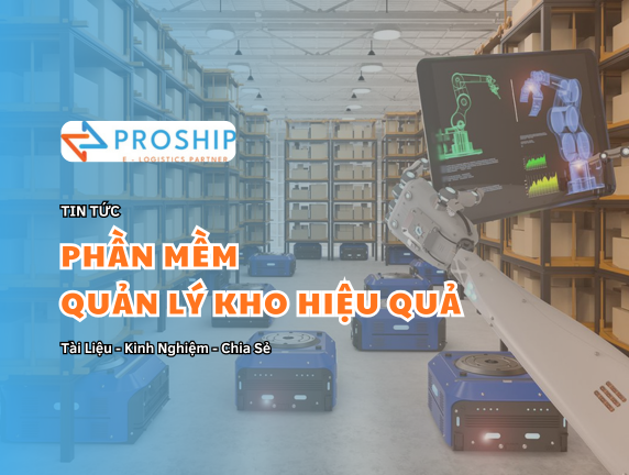 Top 8 phần mềm quản lý kho bãi hiệu quả, tốt nhất hiện nay