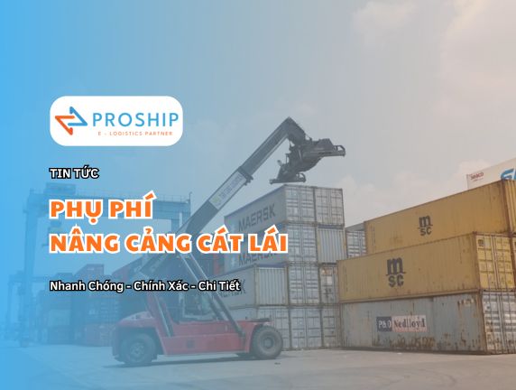 Phụ thu phí nâng cảng Cát Lái là bao nhiêu trong năm 2025?