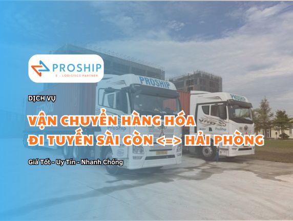 Dịch vụ vận chuyển hàng hóa 2 chiều Sài Gòn – Hải Phòng